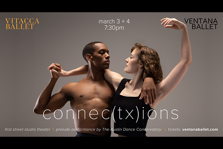 Ballet, Brews, & Beats – “connec(tx)ions” Celebrates Texas Artists, Co-presented by Austin’s Ventana Ballet & Houston’s Vitacca Ballet