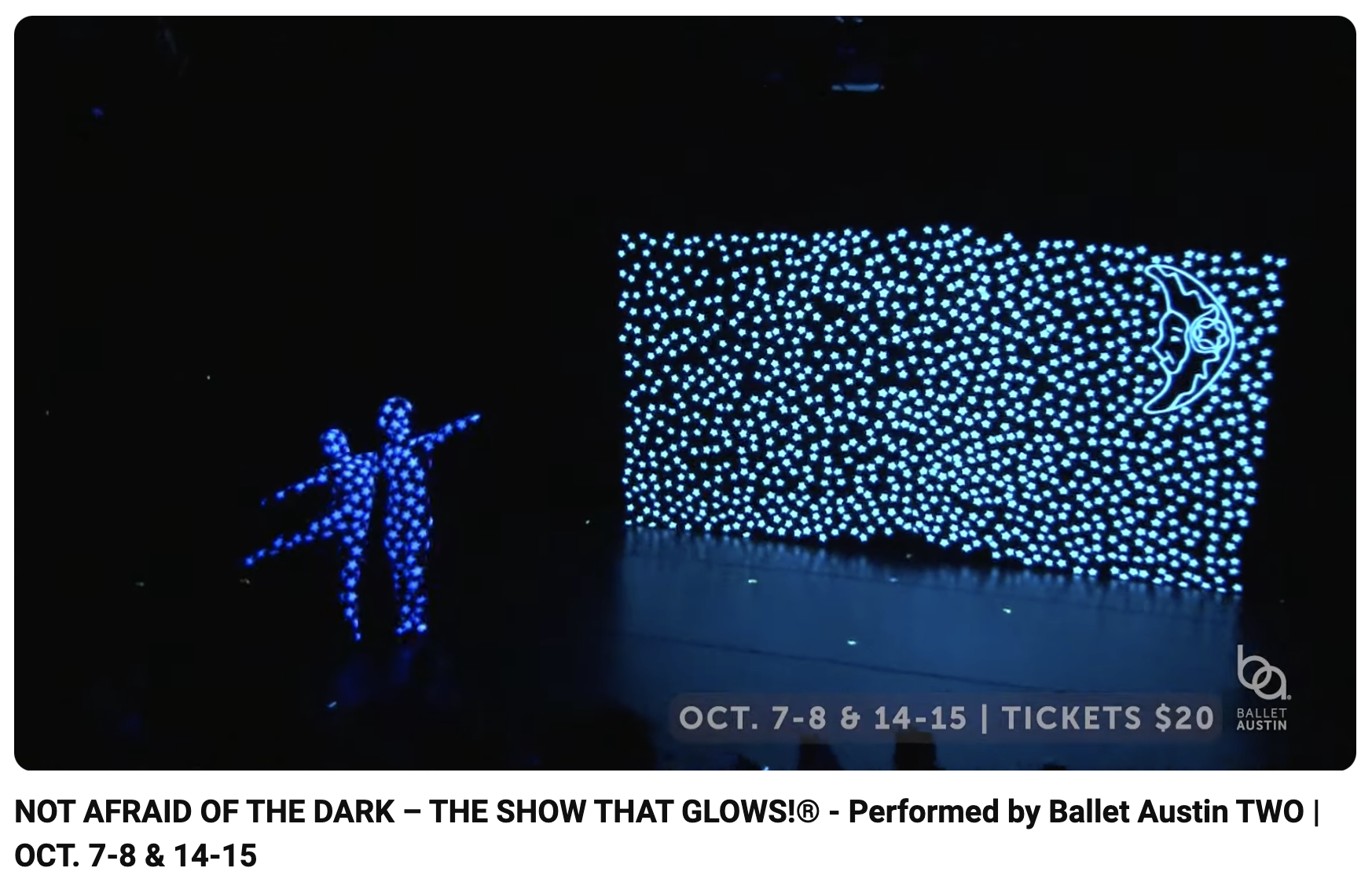 NOT AFRAID OF THE DARK – THE SHOW THAT GLOWS!®